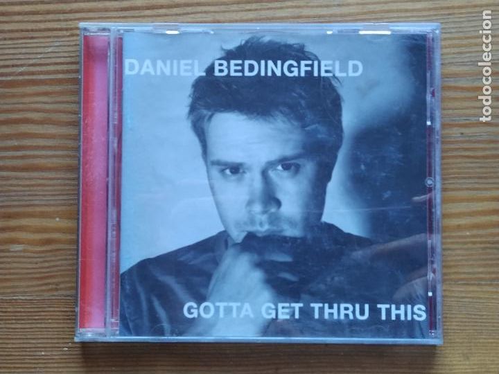 CDs de m&uacute;sica: CD DANIEL BEDINGFIELD - GOTTA GET THRU THIS (R4) - Foto 1