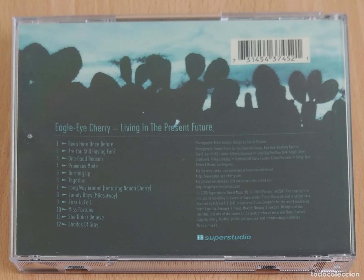 CDs de m&uacute;sica: EAGLE-EYE CHERRY (LIVING IN THE PRESENT FUTURE) CD 2000 - Foto 2