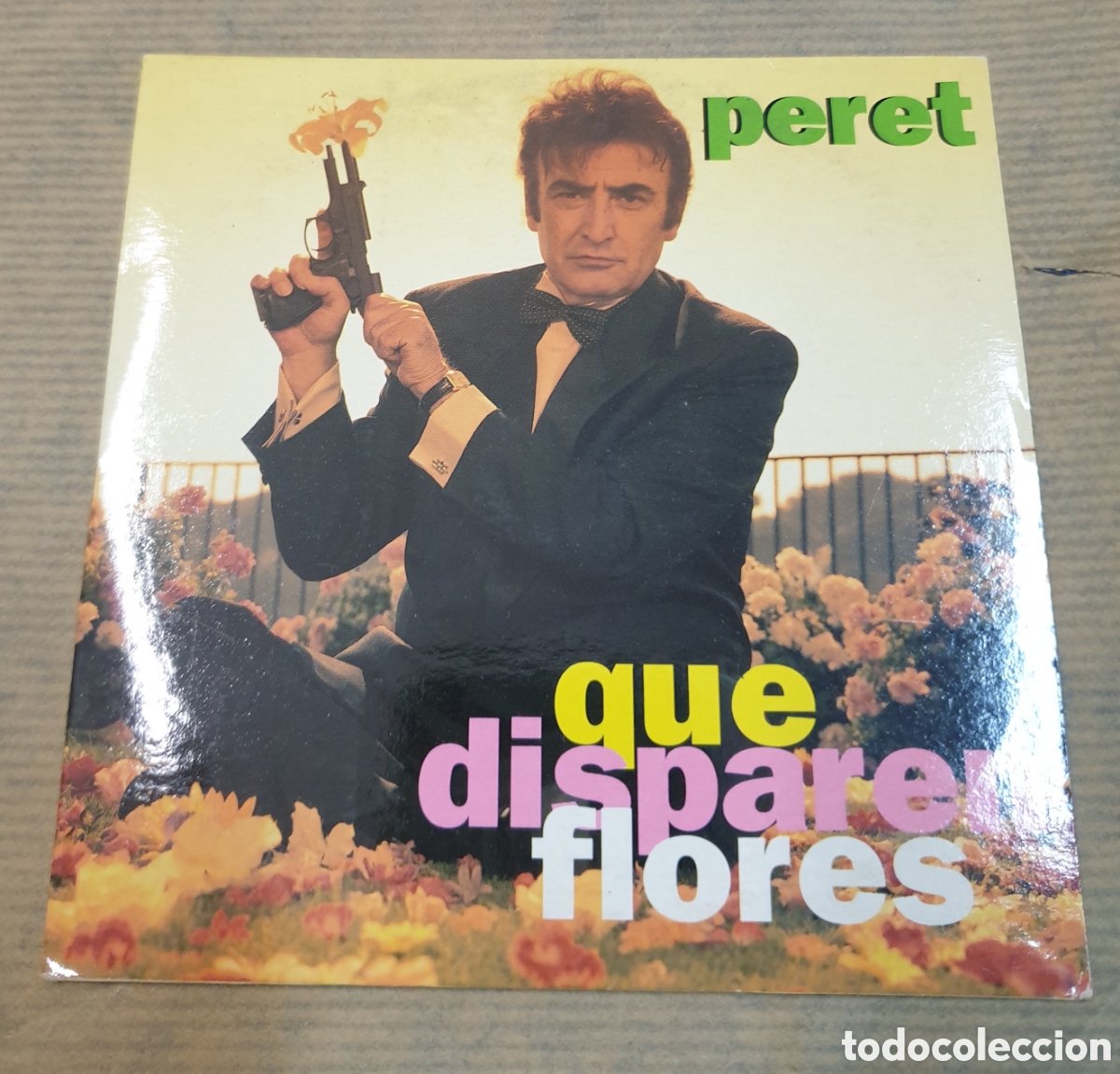 CDs de m&uacute;sica: Peret - que disparen flores. Cd single - Foto 1