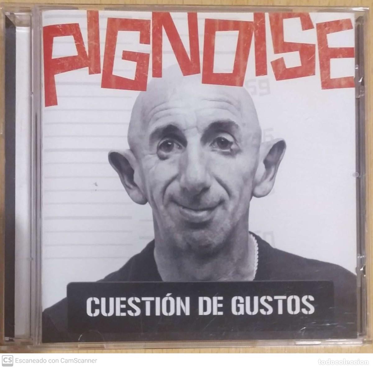 CDs de m&uacute;sica: PIGNOISE (CUESTION DE GUSTOS) CD 2007 - Foto 1