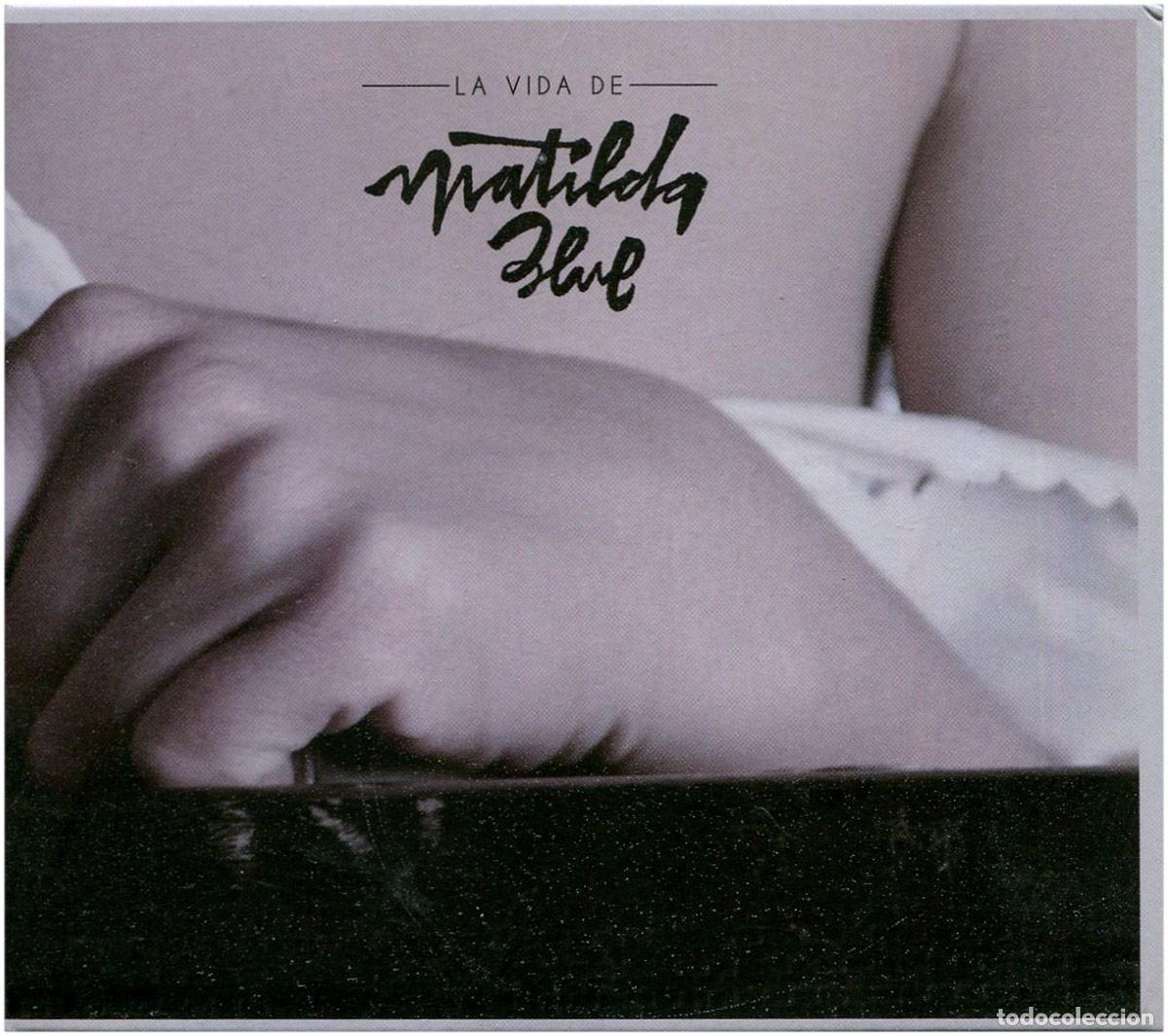 CDs de M&uacute;sica: Matilda Blue &lrm;(Ernest Armengol) - La Vida De Matilda Blue - CD Digipack Spain 2013 - Blind Records