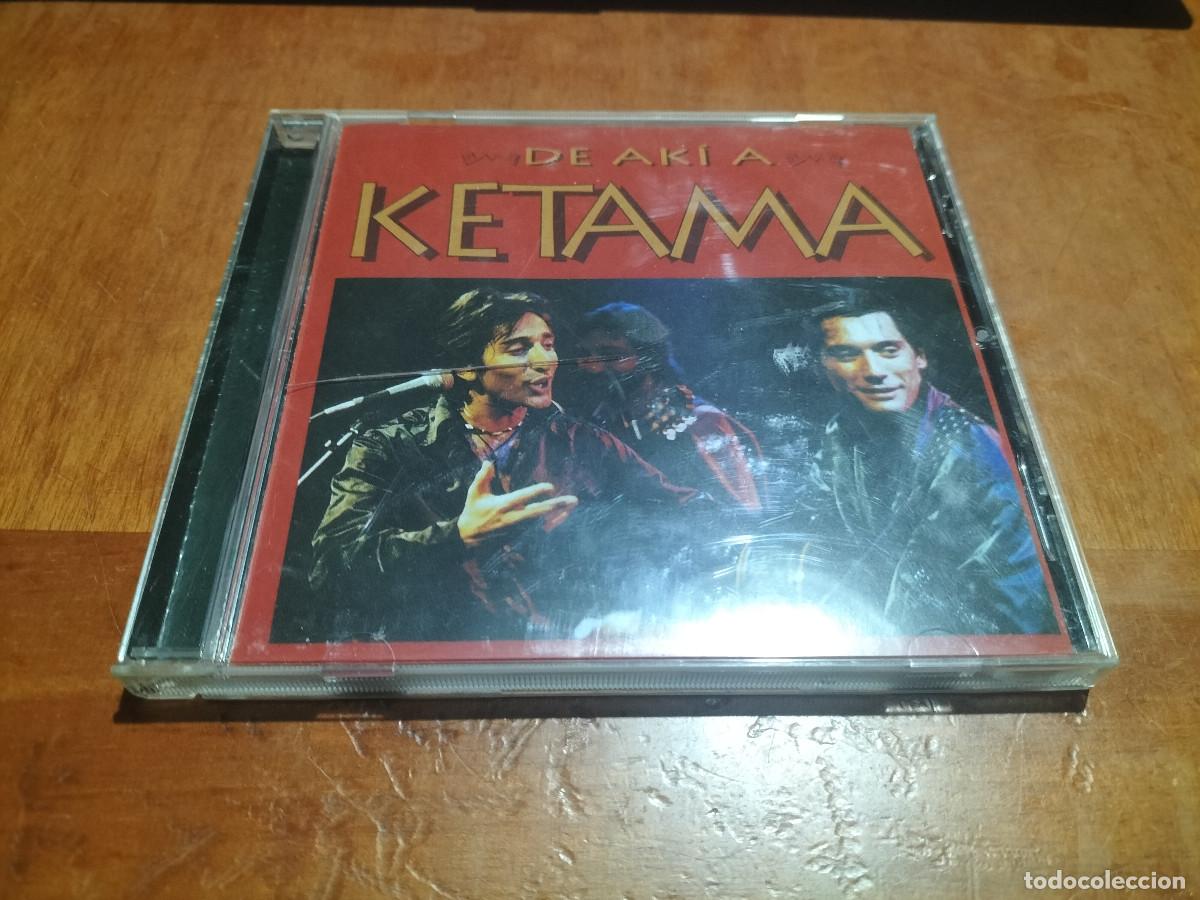 CDs de m&uacute;sica: KETAMA. DE AKI A KETAMA. CD EN BUEN ESTADO. CON 12 TEMAS. - Foto 1