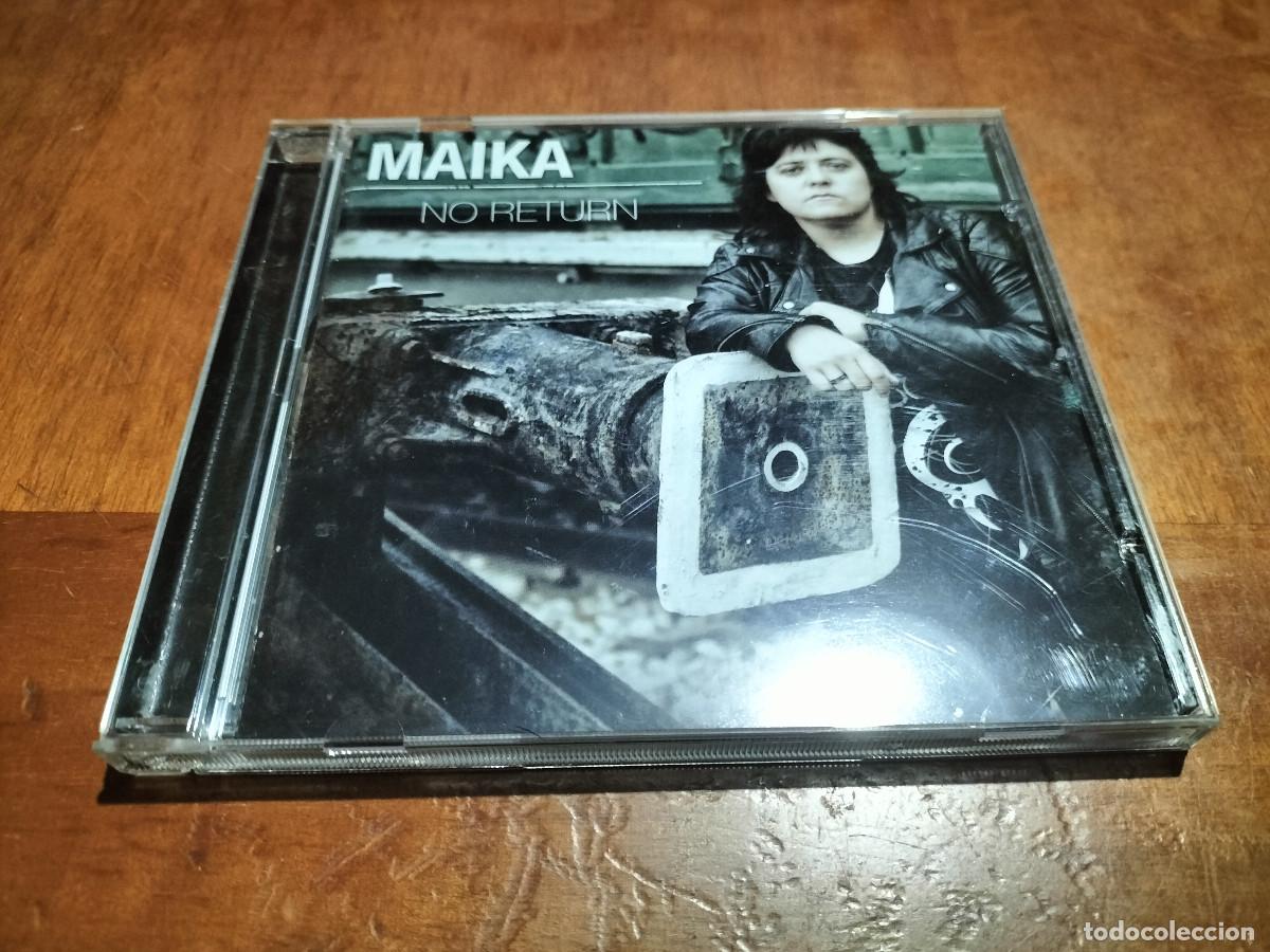 CDs de m&uacute;sica: MAIKA. NO RETURN. CD EN BUEN ESTADO - Foto 1