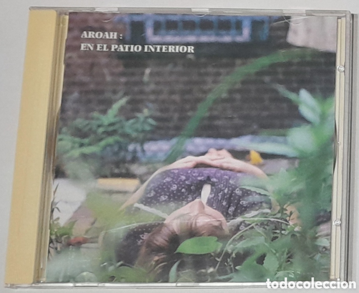 CDs de m&uacute;sica: AROAH : EN EL PATIO INTERIOR - Foto 1