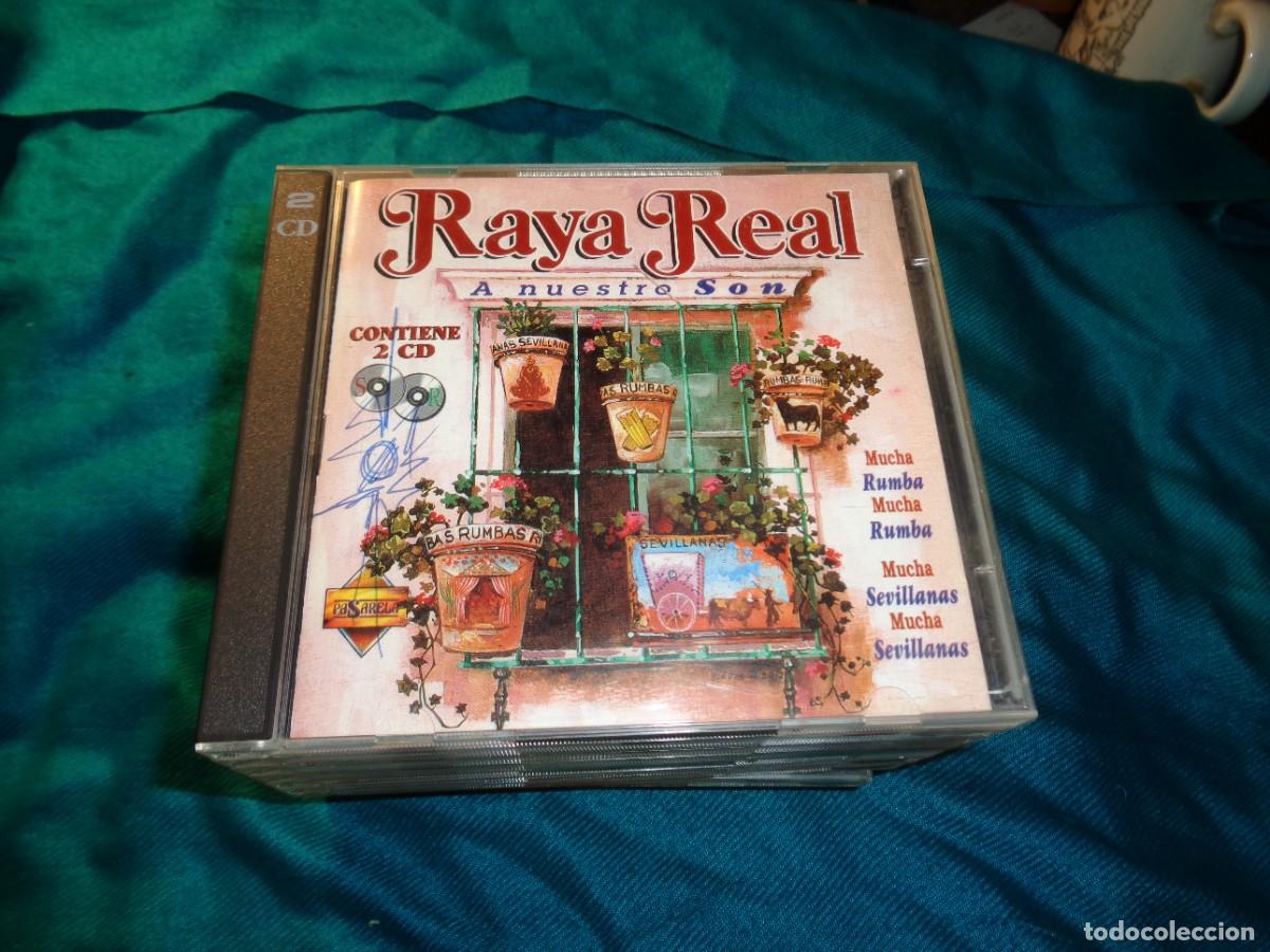 CDs de m&uacute;sica: RAYA REAL. A NUESTRO SON. 2 CD&acute;S. (#) - Foto 1