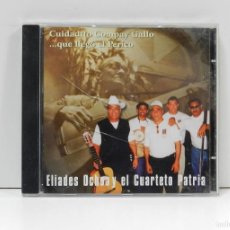 CD di Musica: DISCO CD. ELIADES OCHOA Y EL CUARTETO PATRIA – CUIDADITO COMPAY GALLO LLEGÓ EL PERICO. COMPACT DISC.