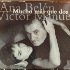 CDs de Música: ANA BELEN VICTOR MANUEL - MUCHO MAS QUE DOS