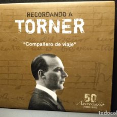 CDs de Música: RECORDANDO A TURNER COMPAÑERO DE VIAJE CD 50 ANIVERSARIO ASTURIAS PEPETO. Lote 388494549