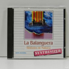 CDs de Música: DISCO CD. NOEL QUINTANA – LA BALANGUERA. SIMFONIES DE MALLORCA. COMPACT DISC.. Lote 388805754