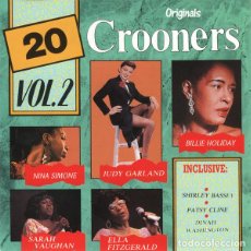 CDs de Música: 20 CROONERS ORIGINALS VOL. 2..NINA SIMONE..JUDY GARLAND..BILLIE HOLIDAY..SARAH VAUGHAN..