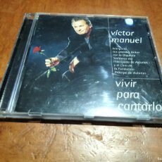 CDs de Música: VICTOR MANUEL. VIVIR PARA CANTARLO. CD EN BUEN ESTADO. Lote 389237409