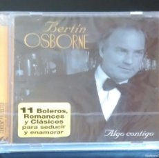 CDs de Música: BERTIN OSBORNE (ALGO CONTIGO) CD 2005 * PRECINTADO. Lote 389248854