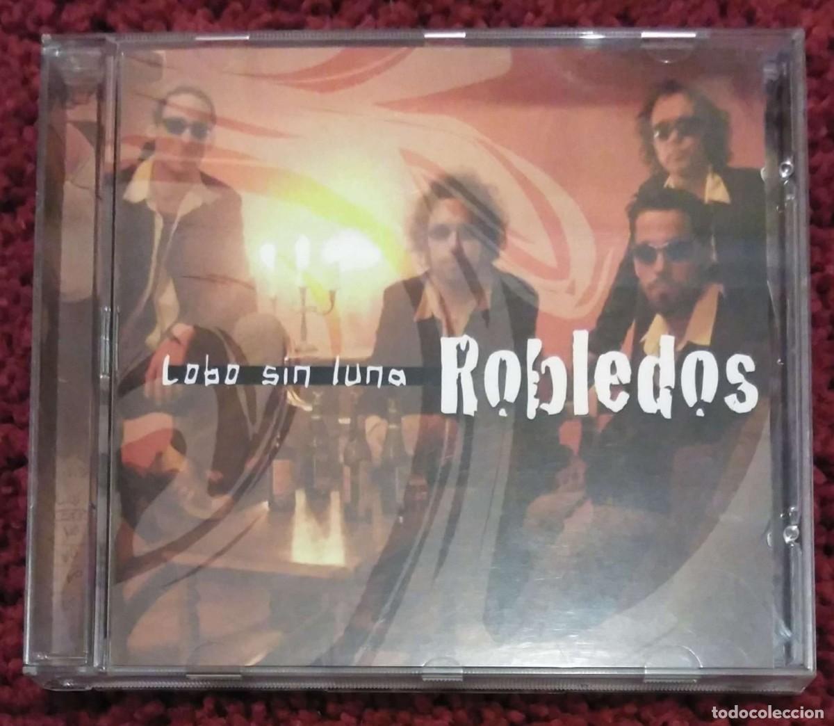 CDs de m&uacute;sica: ROBLEDOS (LOBO SIN LUNA) CD 2004 - Foto 1