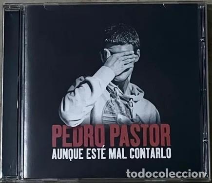 CDs de m&uacute;sica: Pedro Pastor &ndash; Aunque Est&eacute; Mal Contarlo - Foto 1