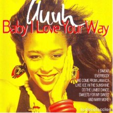 CDs de Música: VARIOUS - UUUH, BABY I LOVE YOUR WAY (CD, COMP). Lote 389689579