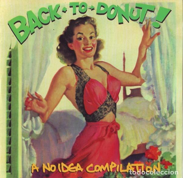 CDs de m&uacute;sica: Various &ndash; Back To Donut! (A No Idea Compilation) - Foto 1