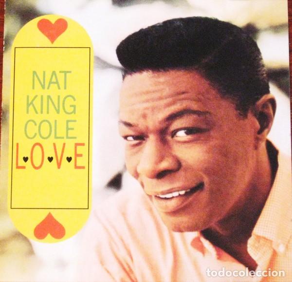 CDs de m&uacute;sica: Nat King Cole &ndash; L-O-V-E - Foto 1