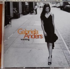CDs de Música: GABRIELA ANDERS - WANTING - CD DE 1998