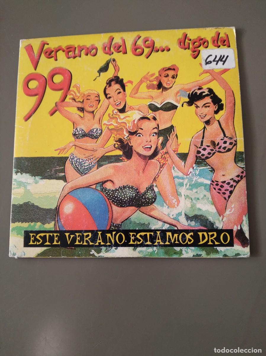CDs de M&uacute;sica: Verano del 69..Digo del 99-Este Verano Estamos Dro-Cd Compilacion De Grupos espa&ntilde;oles Pop 15 Temas-