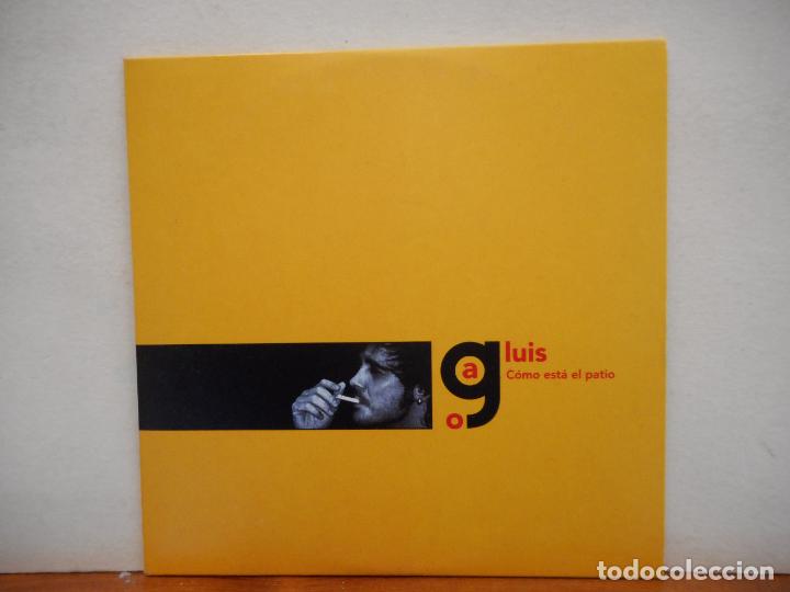 CDs de m&uacute;sica: CD. LUIS GAGO. C&Oacute;MO EST&Aacute; EL PATIO. - Foto 1
