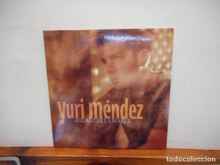 CDs de m&uacute;sica: CD. YURI MENDEZ. AGUANTAR LA MAREA - Foto 1