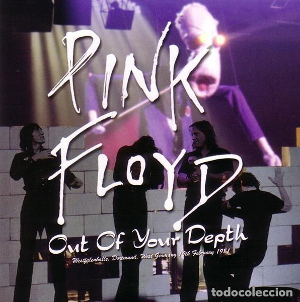 Musik-CDs: 2 CD's - PINK FLOYD - Out Of Your Depth - Live Dortmund 1981