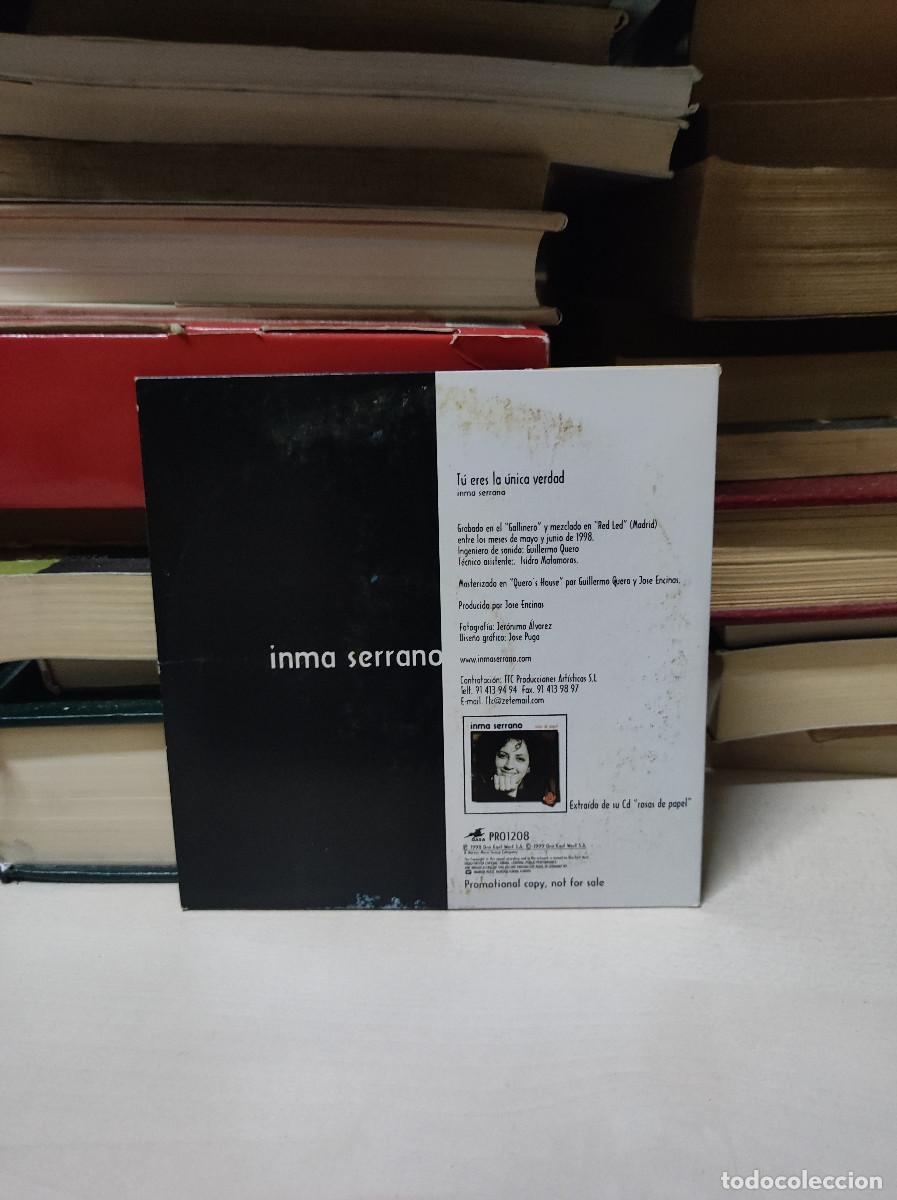 CDs de m&uacute;sica: Inma Serrano &ndash; T&uacute; Eres La &Uacute;nica Verdad - Foto 2