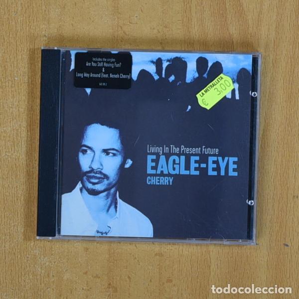 CDs de m&uacute;sica: EAGLE EYE CHERRY - LIVING IN THE PRESENT FUTURE - CD - Foto 1