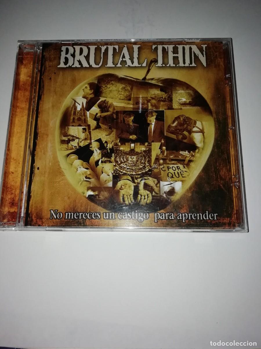 CDs de m&uacute;sica: Cd brutal thin no mereces un castigo para aprender 2012 - Foto 1