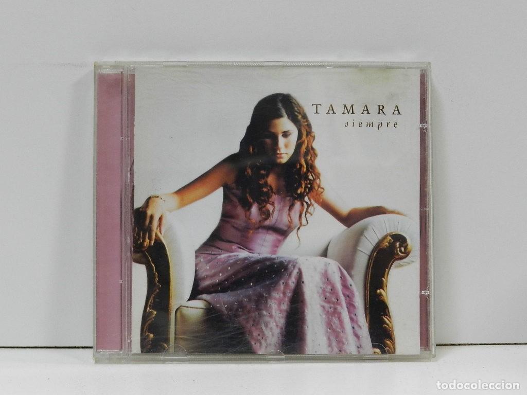 CDs de m&uacute;sica: DISCO CD. Tamara &ndash; Siempre. COMPACT DISC. - Foto 1