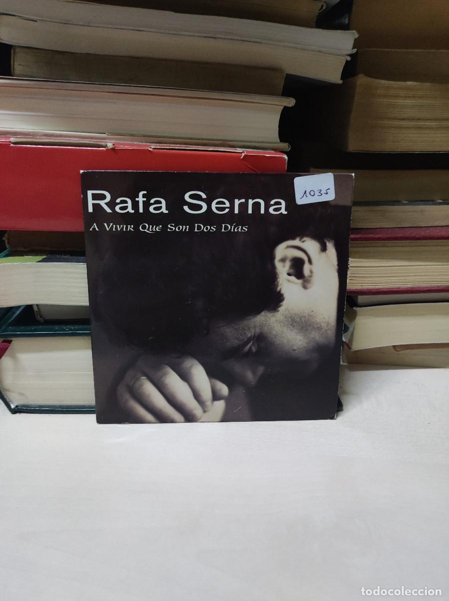 CDs de m&uacute;sica: Rafa Serna &ndash; A Vivir Que Son Dos D&iacute;as - Foto 1