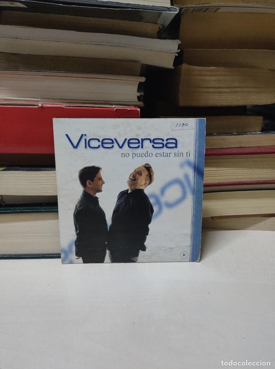 CDs de m&uacute;sica: Viceversa &ndash; No Puedo Estar Sin Ti - Foto 1