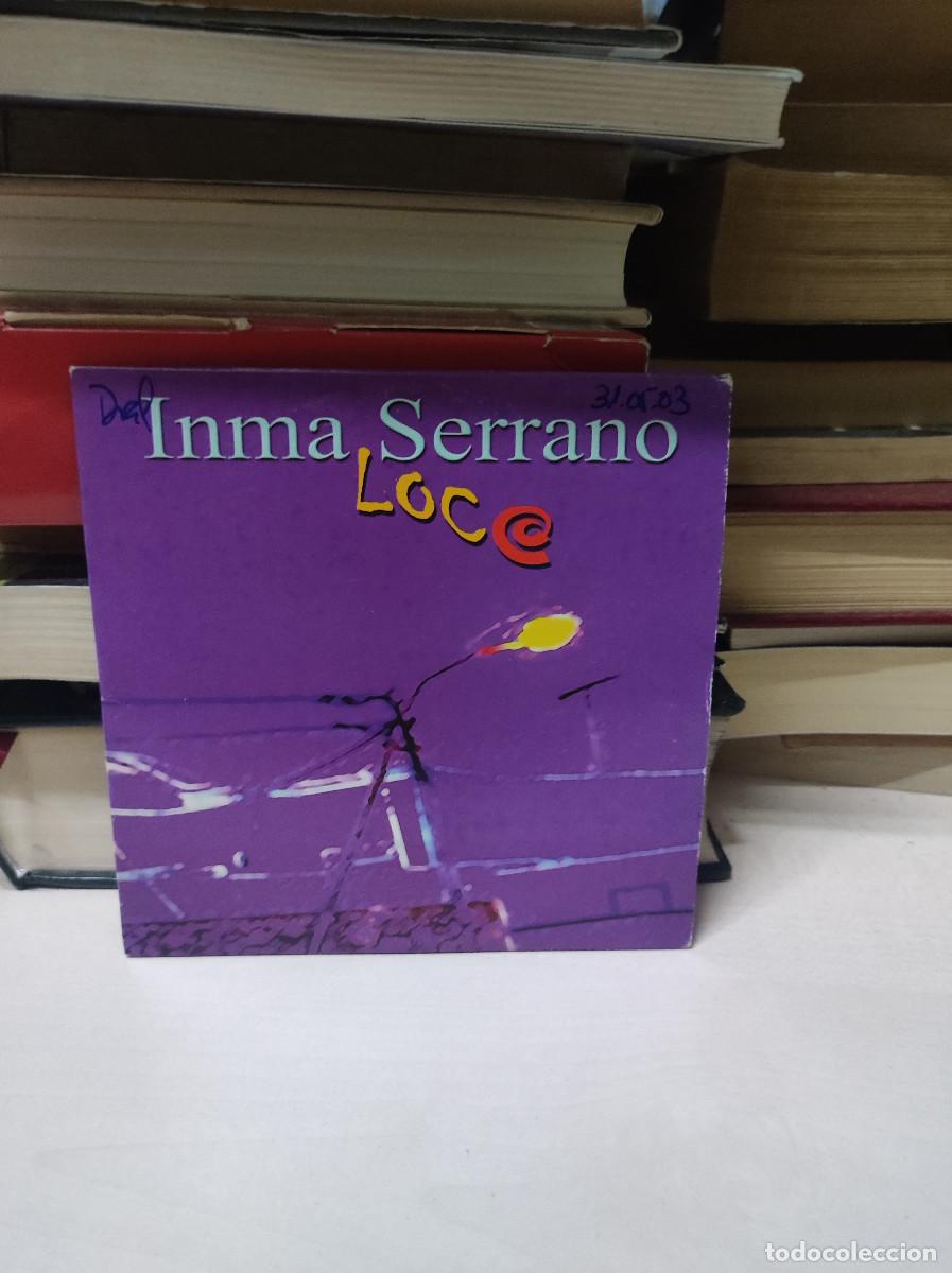CDs de m&uacute;sica: Inma Serrano &ndash; Loca - Foto 1