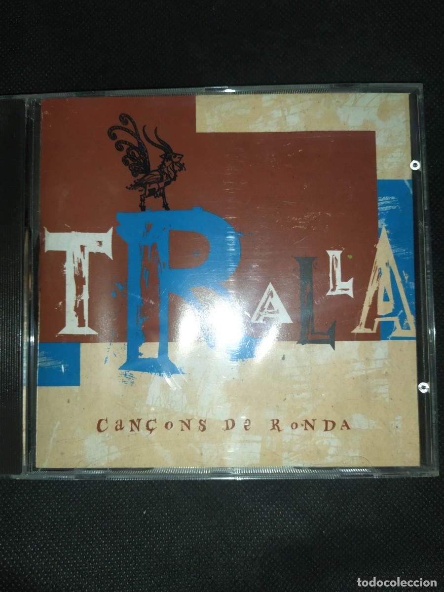 CDs de m&uacute;sica: Tralla &ndash; Can&ccedil;ons De Ronda CD - Foto 1