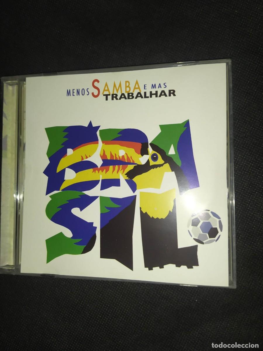 CDs de m&uacute;sica: MENOS SAMBA E MAS TRABALHAR CD - Foto 1