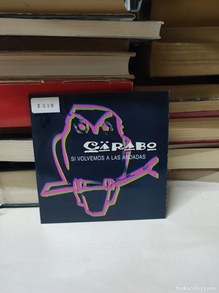 CDs de m&uacute;sica: C&auml;rabo &ndash; Si Volvemos A Las Andadas - Foto 1