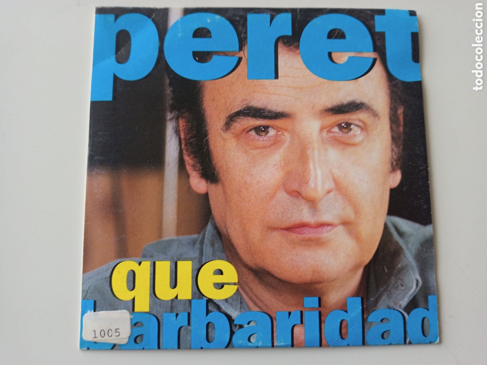 CDs de m&uacute;sica: Peret - Qu&eacute; barbaridad (cd single) - Foto 1