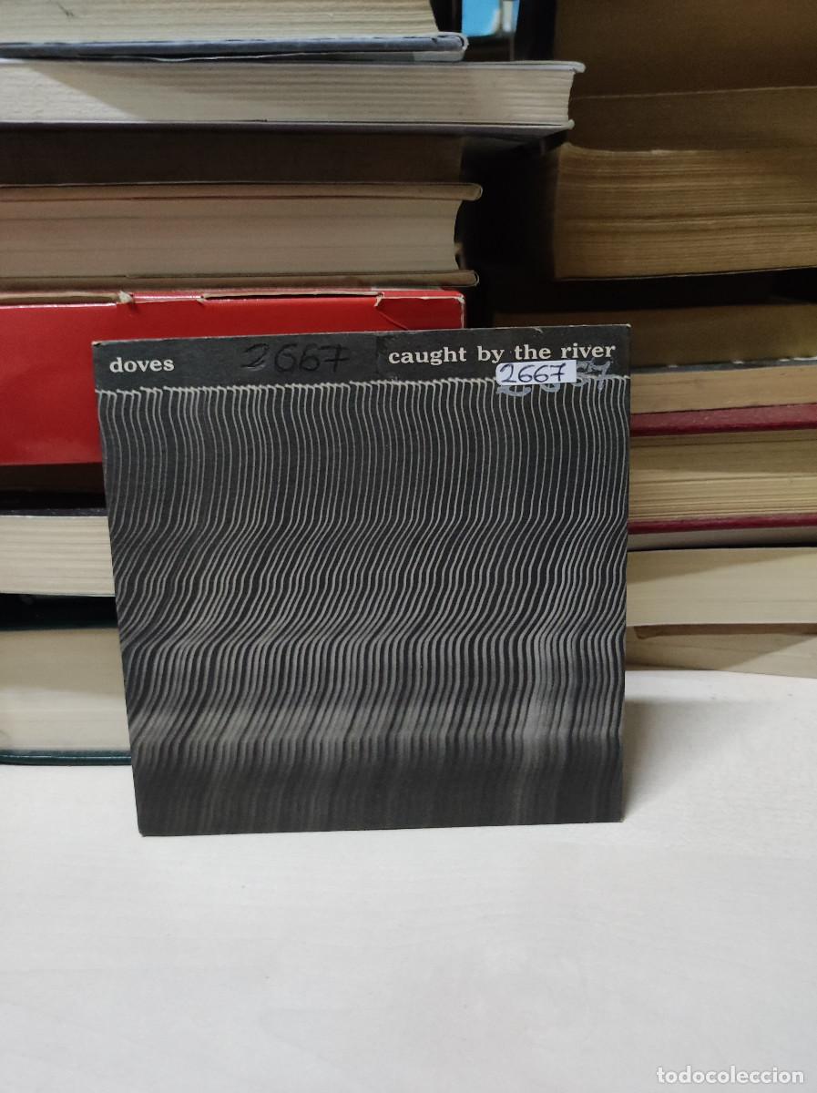 CDs de m&uacute;sica: Doves &ndash; Caught By The River - Foto 1