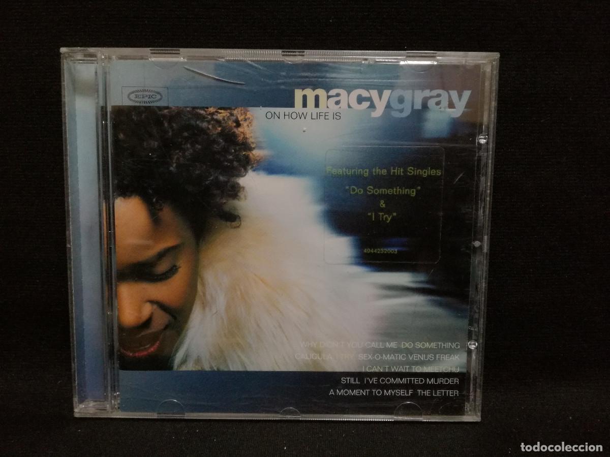 CDs de m&uacute;sica: CD - MACY GRAY - ON HOW LIFE IS - Foto 1