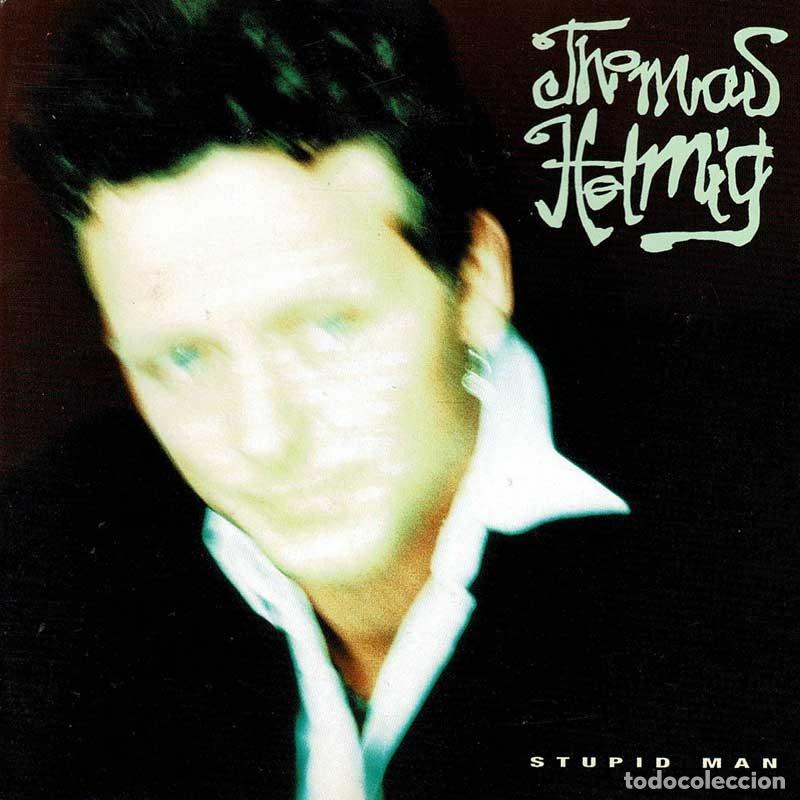 CDs de m&uacute;sica: Thomas Helmig - Stupid Man. CD - Foto 1