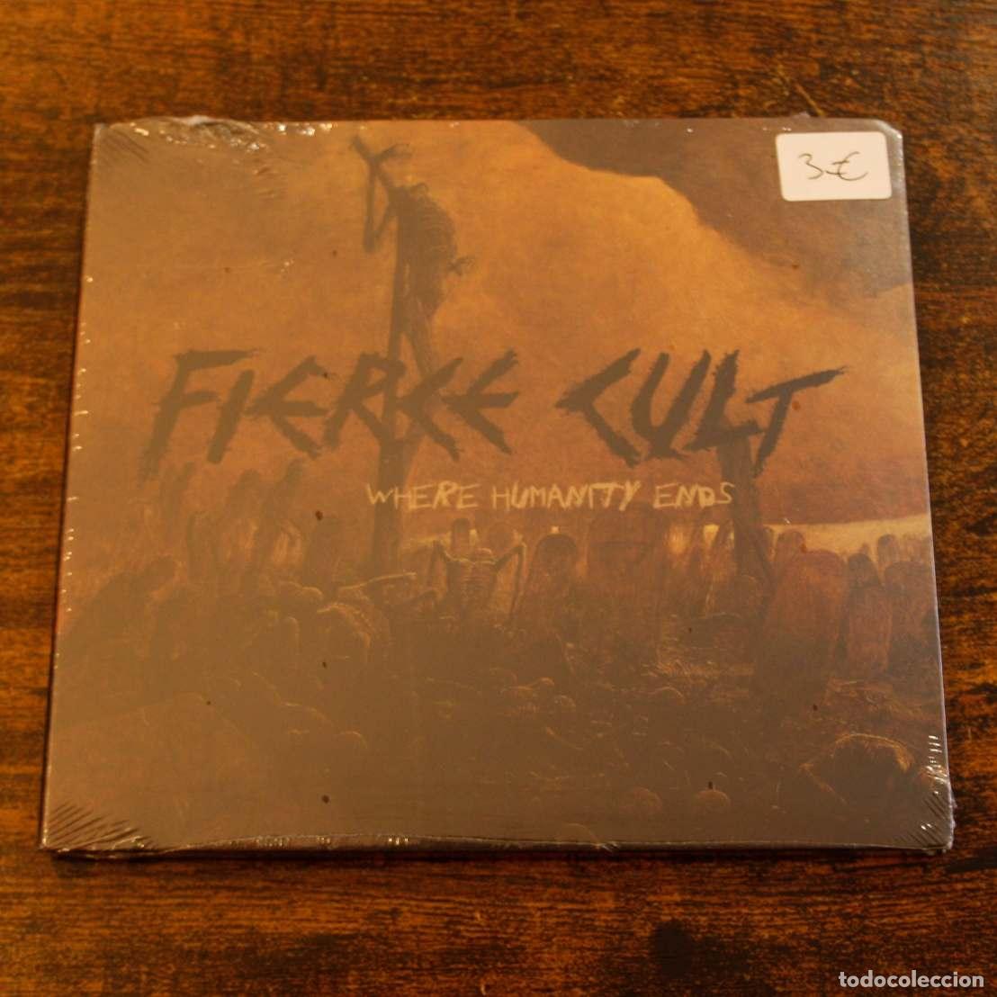 CDs de Musique: Fierce Cult - Where Humanity Ends - CD Segunda Mano