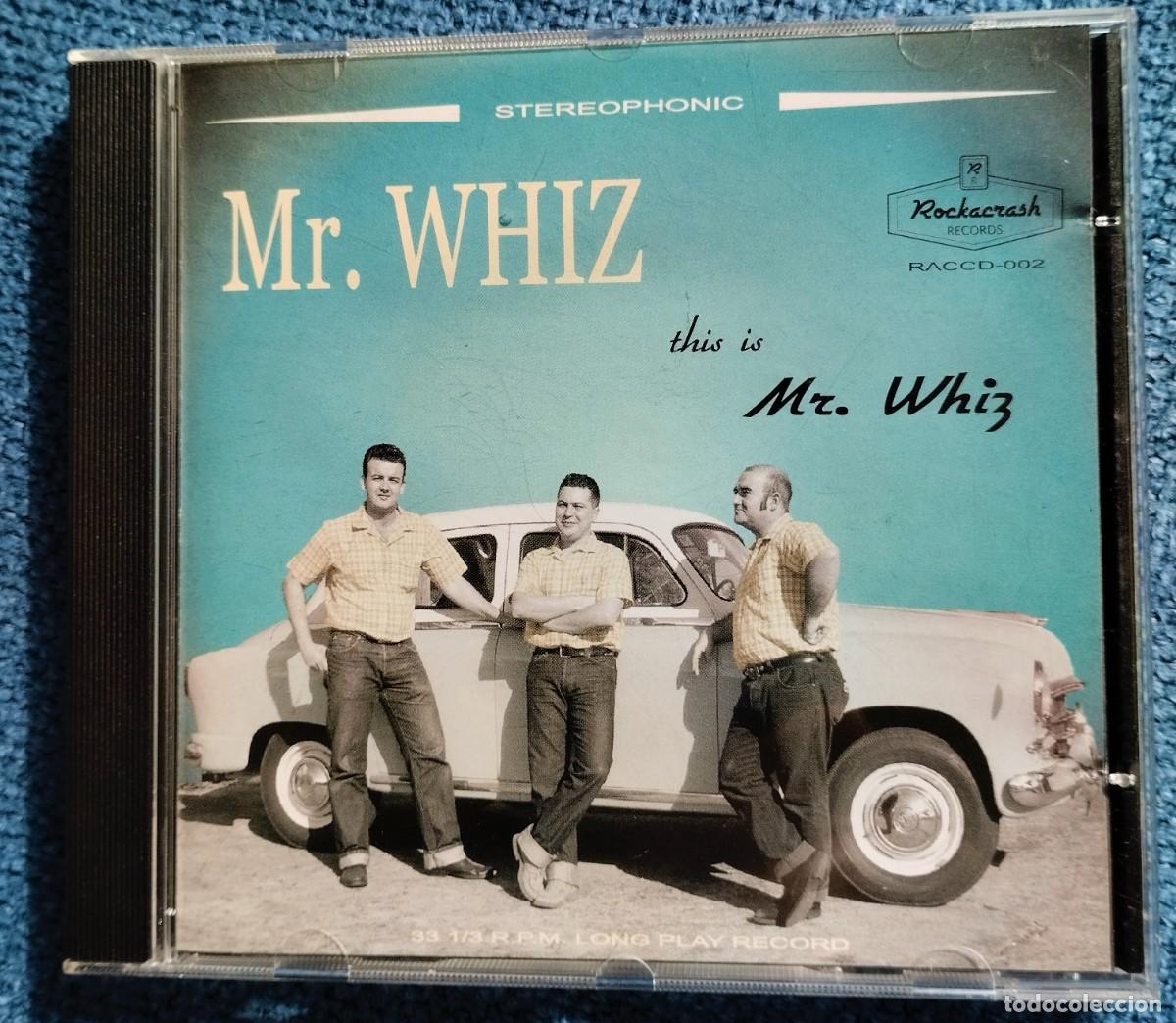 Music CDs: CD- MR . WHIZ - '' THIS IS MR. WHIZ '' (ROCKABILLY / ROCK AND ROLL GRUPO ESPA&Ntilde;OL)
