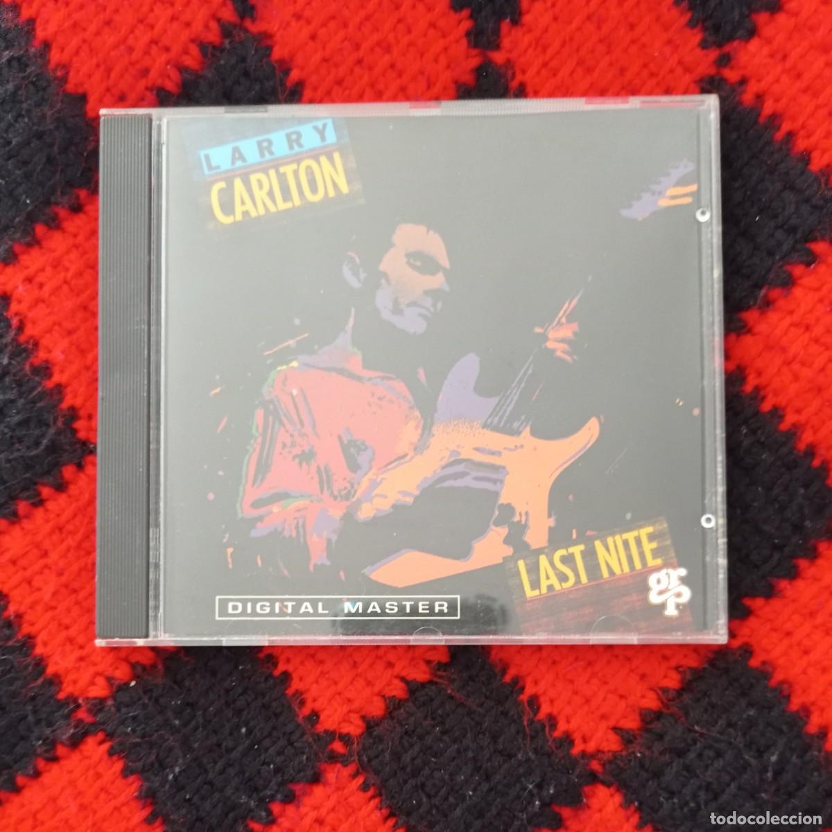 CDs de m&uacute;sica: LARRY CARLTON: LAST NITE (CD) - Foto 1