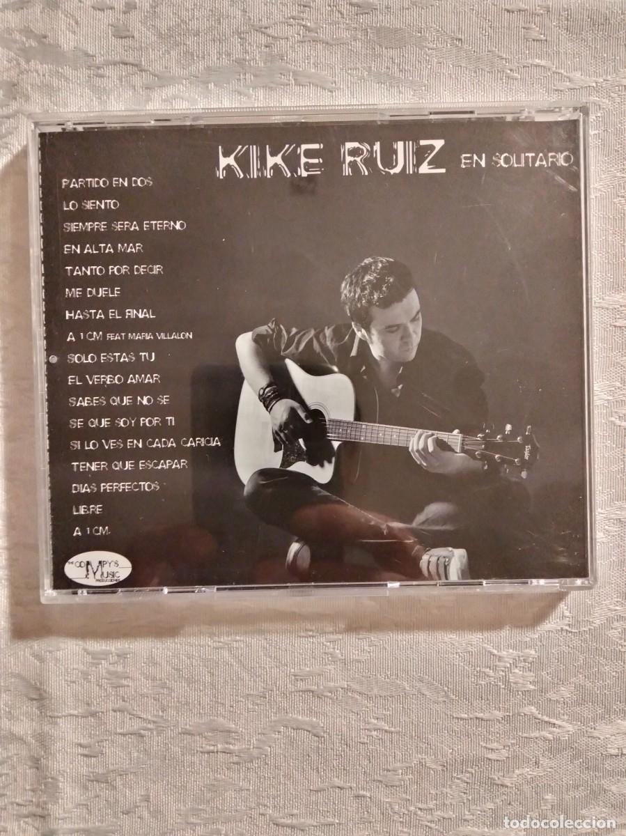 CDs de m&uacute;sica: KIKE RUIZ - En solitario - Foto 2