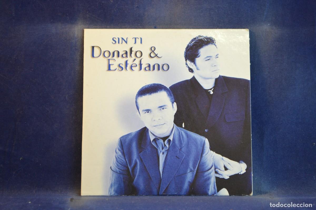 CDs de m&uacute;sica: DONATO & ESTEFANO &ndash; SIN TI - CD SINGLE PROMO - Foto 1