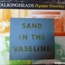 CDs de Música: TALKING HEADS SAND IN THE VASELINE POPULAR FAVORITES DOBLE CD