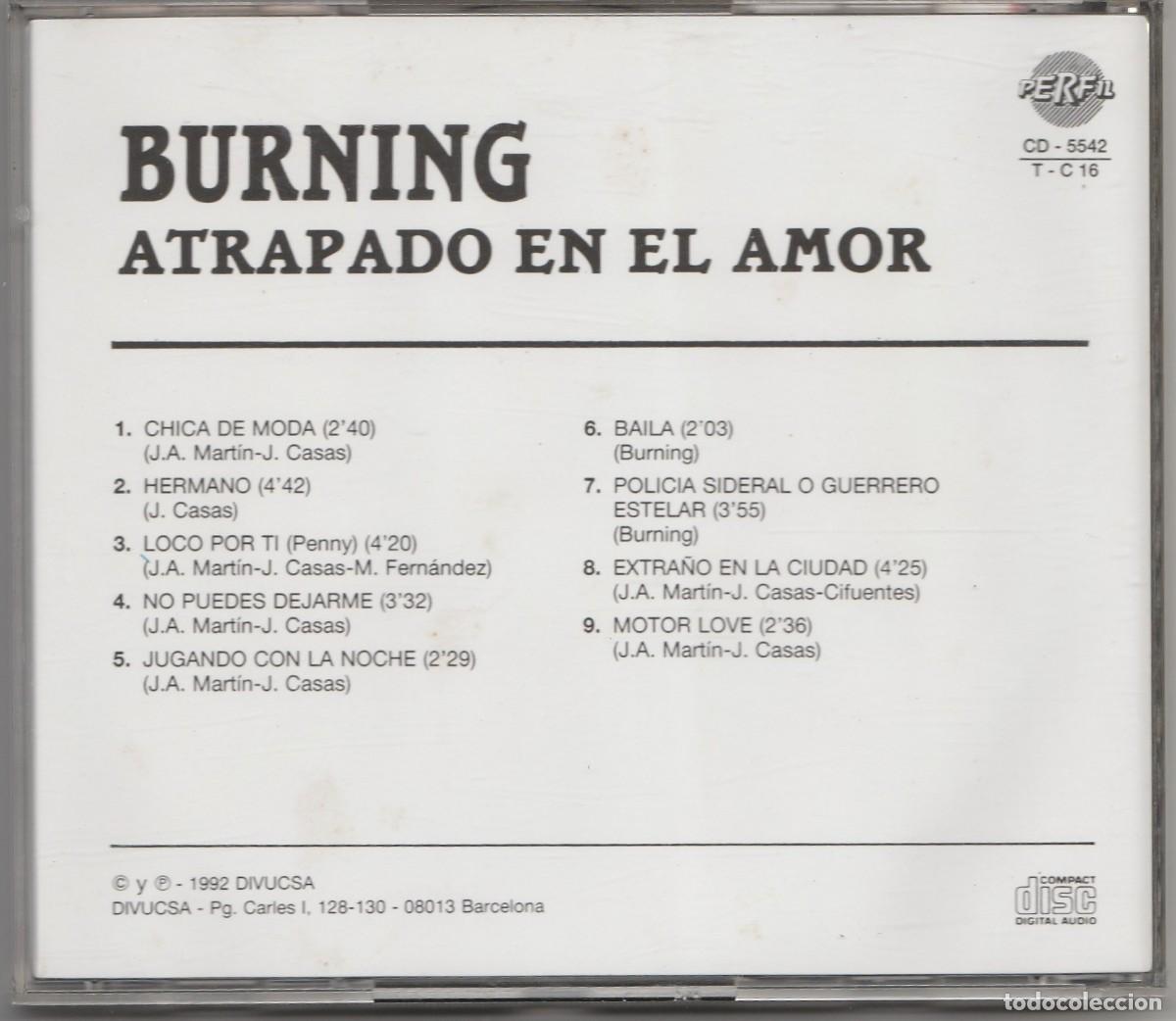 CDs de m&uacute;sica: CD - BURNING - ATRAPADO EN EL AMOR - Foto 2