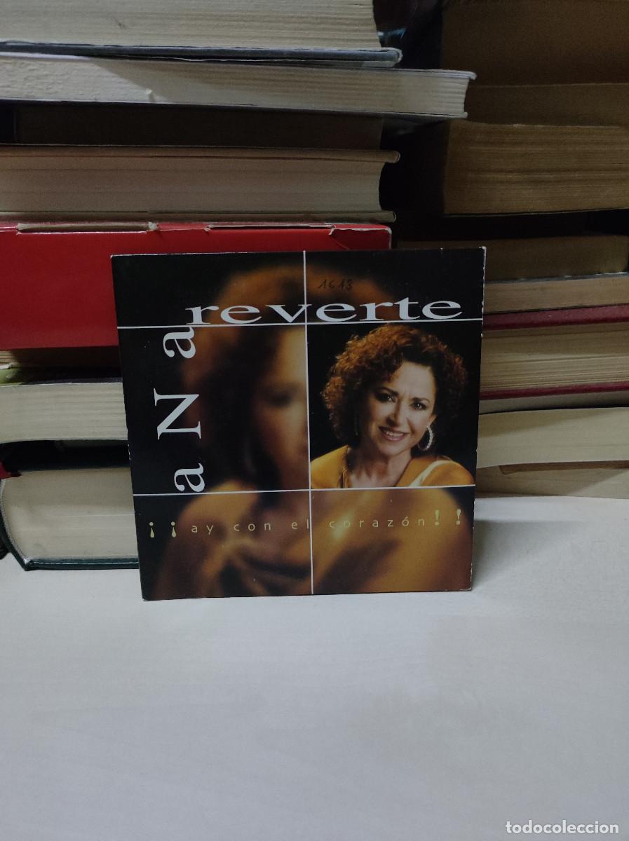 CDs de m&uacute;sica: ANA REVERTE AY CON EL CORAZON - Foto 1