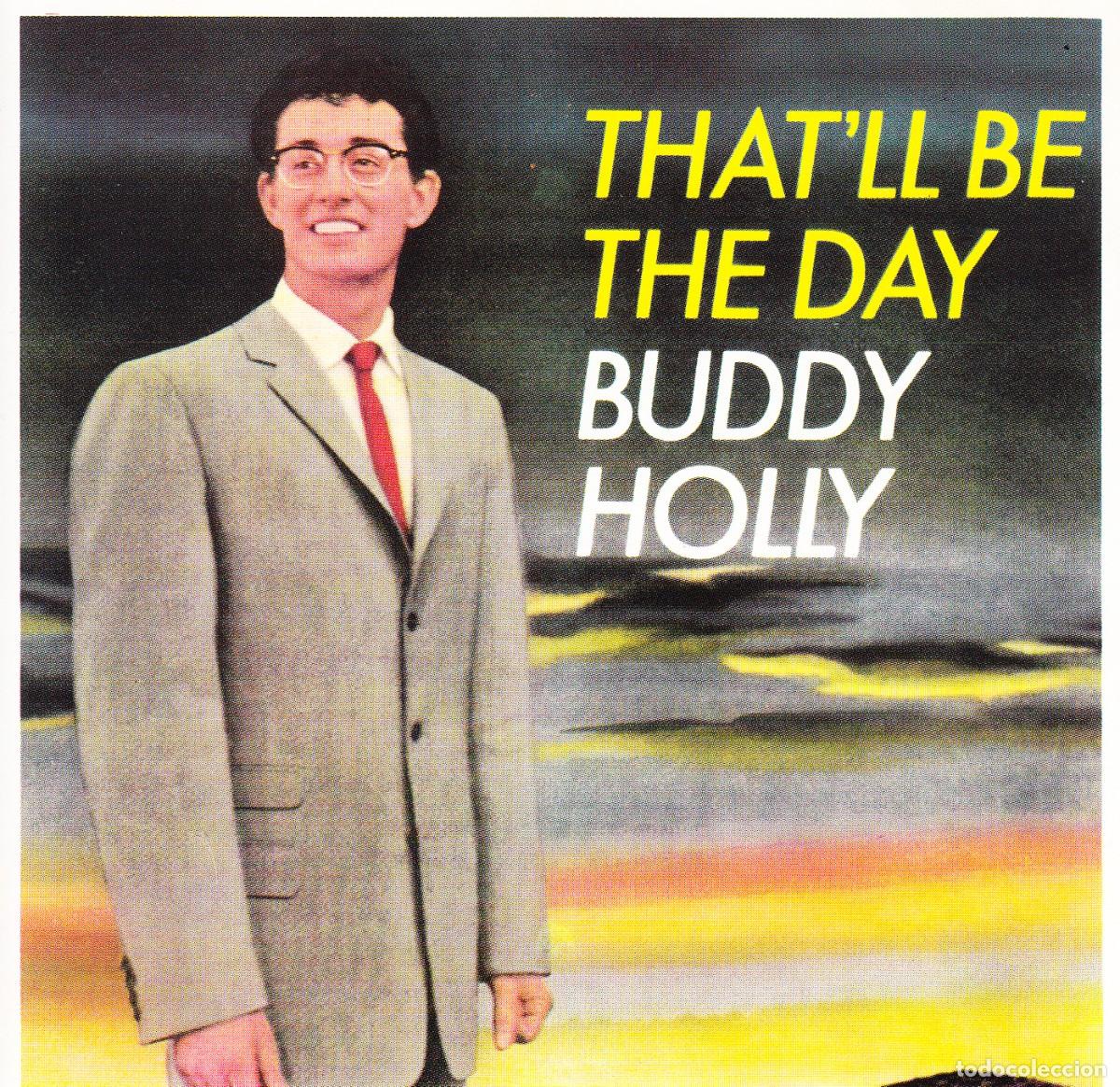CDs de m&uacute;sica: BUDDY HOLLY. THAT&acute;LL BE THE DAY. CD. - Foto 1