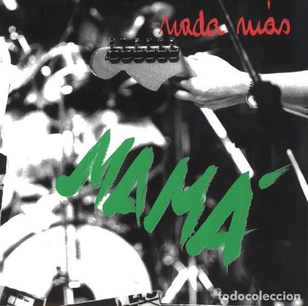 CDs de m&uacute;sica: MAM&Aacute; - NADA M&Aacute;S - Foto 1